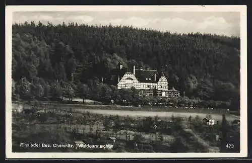AK Einsiedel /Bez. Chemnitz, Haus Waldesrauschen mit Umgebung