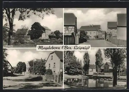 AK Magdeborn /Leipzig, Göselmühle, Dechwitz, Gruna