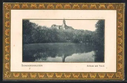 AK Sondershausen / Thüringen, Schloss mit Teich