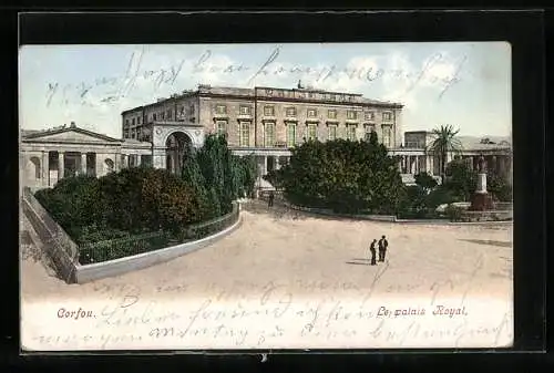 AK Corfou / Korfu, Le Palais Royal, Motiv vom königl. Palast
