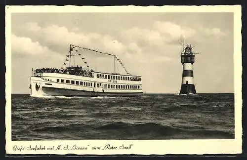AK Passagierschiff M. S. Oceana, grosse Seefahrt zum Roten Sand Leuchtturm