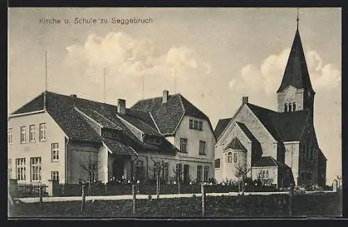 AK Seggebruch, Kirche und Schule