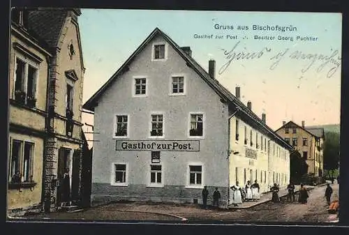 AK Bischofsgrün, Gasthof zur Post G. Puchtler mit Strasse und Nachbarhäusern