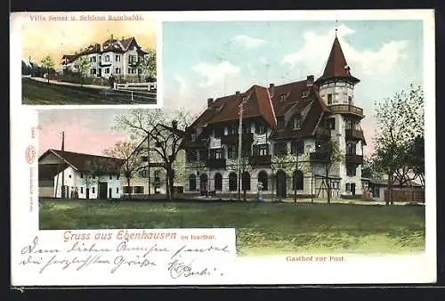 AK Ebenhausen / Isarthal, Gasthaus Zur Post, Villa Sauer und Schloss Rambaldi