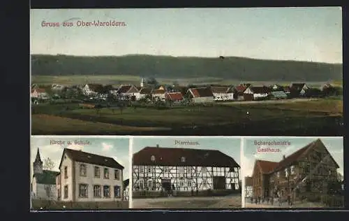 AK Ober-Waroldern, Scharschmidts Gasthaus, Pfarrhaus, Gesamtansicht