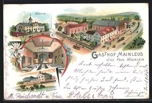 Lithographie Mainleus, Gasthof von Paul Häublein, Bahnhof, Schule