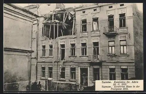 AK Tarnow, Zerstörtes Haus in der Postgasse 1915