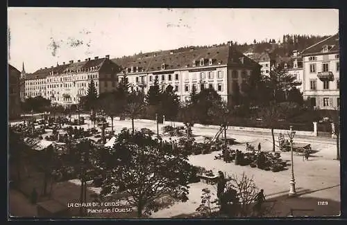 AK La Chaux-de-Fonds, Place de l`Ouest