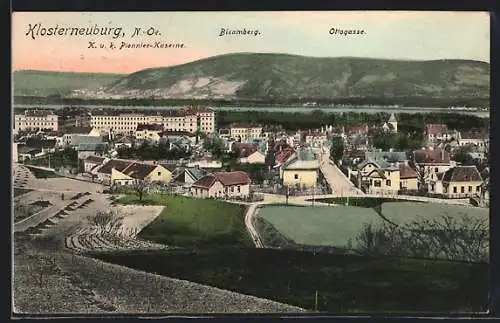 AK Klosterneuburg, Ortsansicht mit K. u. k. Pionier-Kaserne, Bisamberg und Ottogasse