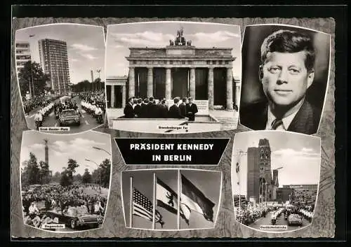 AK Berlin-Tiergarten, Präsident Kennedy in Berlin, Brandenburger Tor