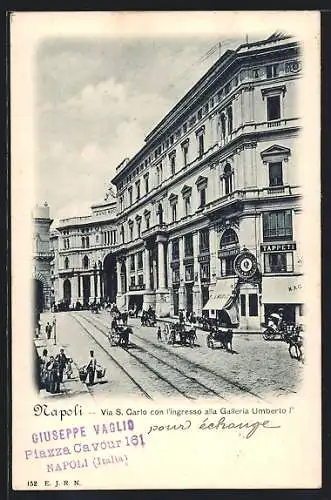 AK Napoli, Via S. Carlo con l`ingresso alla Galleria Umberto I.