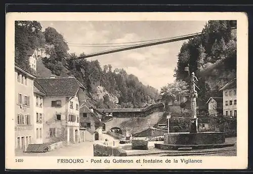 AK Fribourg, Pont du Gotteron et fontaine de la Vigilance