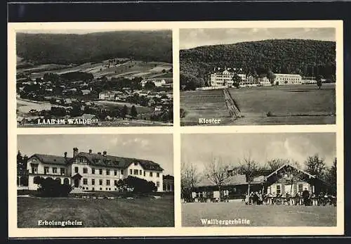 AK Laab im Walde, Gasthaus Wallbergerhütte, Erholungsheim, Kloster