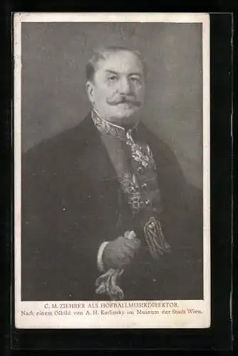 AK Porträt Hofballmusikdirektor Carl Michael Ziehrer