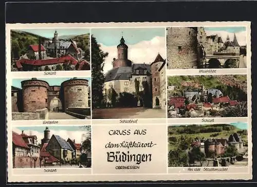 AK Büdingen / Oberhessen, Schloss, Stadtmauer, Unter- und Mühltor
