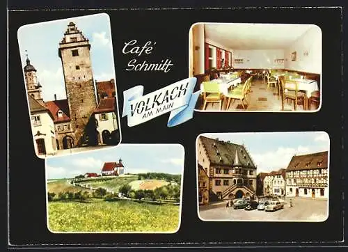 AK Volkach am Main, Café Schmitt, Ortspartie