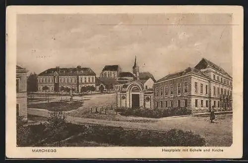 AK Marchegg, Hauptplatz mit Schule, Kirche u. Bezirksgericht