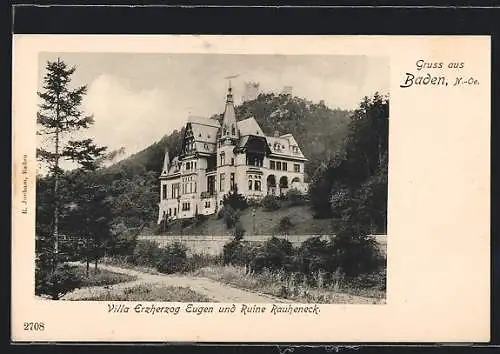 AK Baden /Niederösterreich, Villa Erzherzog Eugen und Ruine Rauheneck