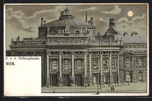 Lithographie Wien, K. u. K. Hofburgtheater bei Nacht