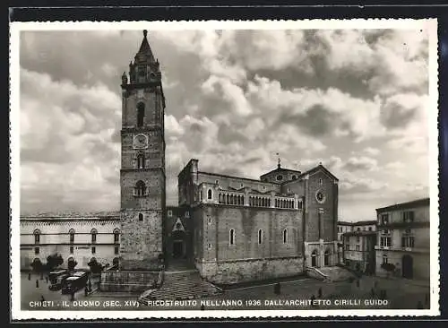 AK Chieti-Il Duomo, Ricostruito Nell`Anno 1936 Dall`Architetto cirilli Guido