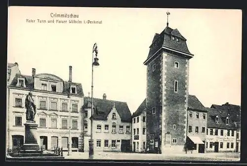AK Crimmitschau, Roter Turm und Kaiser Wilhelm I.-Denkmal