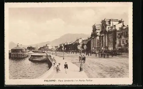 AK Palermo, Foro Umberto I e Porta Felice