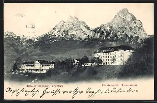 AK Ingenbohl-Brunnen, Kloster Ingenbohl und Töchterinstitut Teresianum