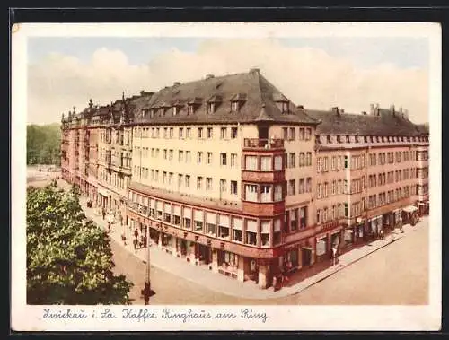 AK Zwickau i. Sa., Kaffee Ringhaus am Ring