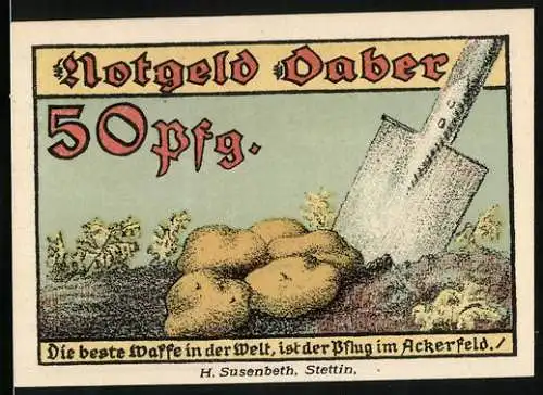 Notgeld Daber i. Pom. 1921, 50 Pfennig, Schaufel auf dem Kartoffelacker, Pflug und Sense