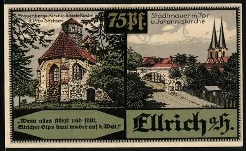 Notgeld Ellrich /Harz 1921, 75 Pfennig, Frauenbergs Kirche, Stadtmauer m. Tor u. Johanniskirche, Wappen, Gutschein