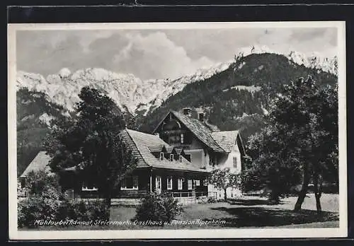 AK Admont, Mühlau, Gasthaus und Pension Alpenheim