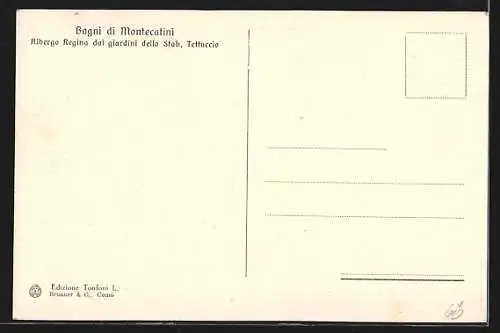 AK Montecatini Terme, Bagni di Montecatini, Albergo Regina dai giardini della Stab. Tettuccia