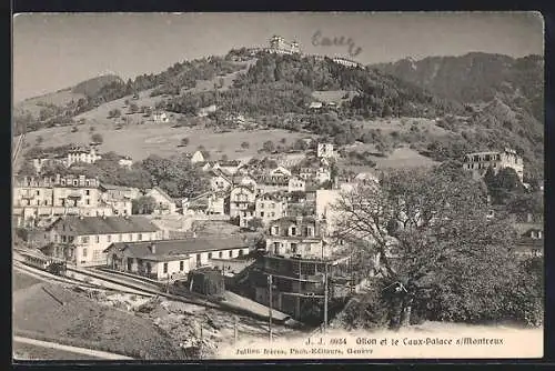 AK Glion, Panorama et le Caux-Palace sur-Montreux