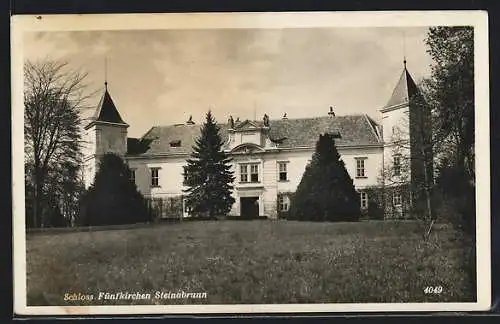 AK Drasenhofen, Steinebrunn, Schloss Fünfkirchen