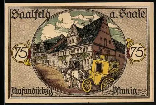 Notgeld Saalfeld a. Saale 1921, 75 Pfennig, Postkutsche fährt in die Stadt