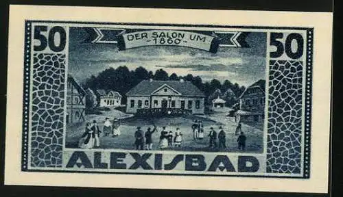 Notgeld Harzgerode 1921, 50 Pfennig, Säulen, Gebäude mit Treppenvorbau, Alexisbad, Der Salon um 1860