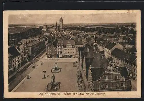 AK Wittenberg / Elbe, Blick vom Turm der Stadtkirche