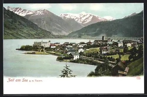 AK Zell am See, Ortsansicht gegen d. Tauern