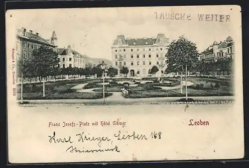 AK Leoben, Franz Josefs-Platz mit Hotel Gärner