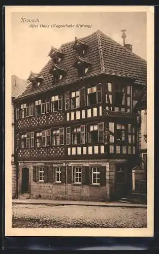 AK Kronach / Bayern, Altes Haus (Wagner`sche Stiftung)