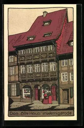 Steindruck-AK Wernigerode, das alte Haus