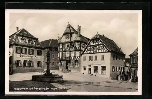 AK Heppenheim a. d. Bergstrasse, Marktplatz mit Gasthaus Darmstädter Hof