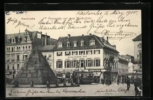 AK Karlsruhe, Pyramide mit Hotel Englischer Hof, Strassenbahn