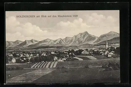 AK Holzkirchen / Obb., Totalansicht mit Blick auf den Wendelstein