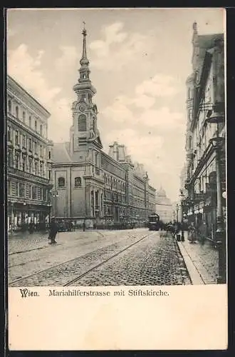 AK Wien, Mariahilferstrasse mit Stiftskirche