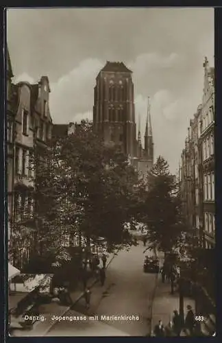 AK Danzig-Gdansk, Joppengasse mit Marienkirche