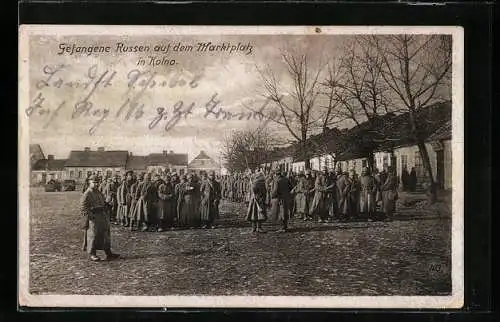AK Kolno, Gefangene Russen auf dem Marktplatz in Kolno