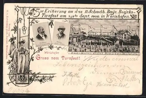 AK Wörishofen, Turnfest 1900, Bad-Hotel Fidel Kreuzer / Festplatz, Turner-Portraits