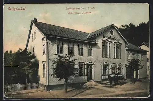 AK Seligenthal / Thür., Restaurant zur Linde v. Adolf Ullerich