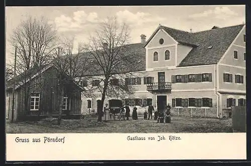 AK Pörndorf / Aldersbach, Gasthaus von Joh. Hötzl